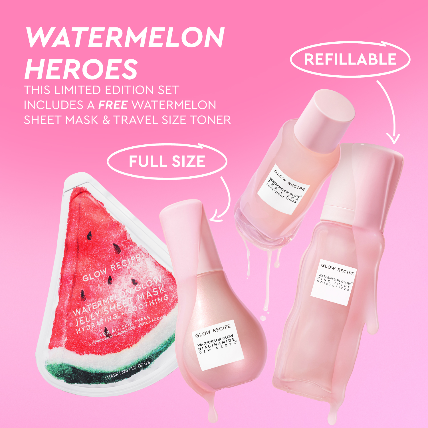 WATERMELON GLOW DEWY SKIN ROUTINE™ (SET DE RUINA PARA UNA PIEL LUMINOSA)